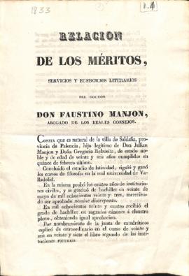 Relación de los méritos, servicio y e(g)ercicios literarios del doctor D. Faustino Manjón, abogad...
